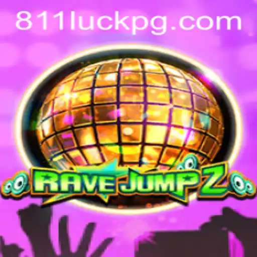 An In-Depth Look at RaveJump2 and the Exciting World of 811luck.com